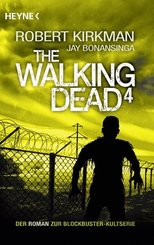 The Walking Dead - Bd.4