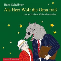 Als Herr Wolf die Oma fraß, 1 Audio-CD