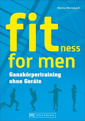 fitness for men - Ganzkörpertraining ohne Geräte
