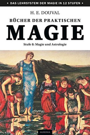 Bücher der praktischen Magie - Stufe.8