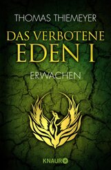Das verbotene Eden - Erwachen