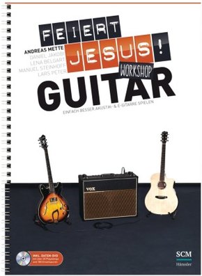 Feiert Jesus! Workshop Guitar, m. DVD-ROM