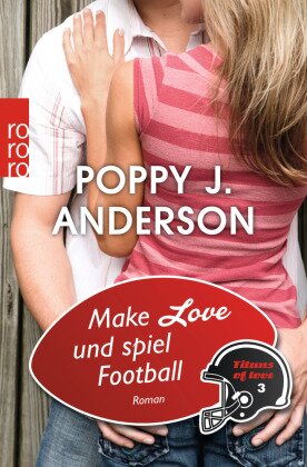 Titans of Love - Make love und spiel Football (eBook, 12,5x19x2,8)