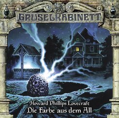 Gruselkabinett - Die Farbe aus dem All, 1 Audio-CD