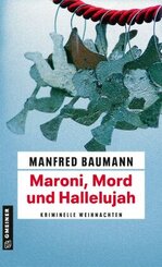 Maroni, Mord und Hallelujah