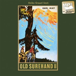 Old Surehand. Zweiter Band, Audio