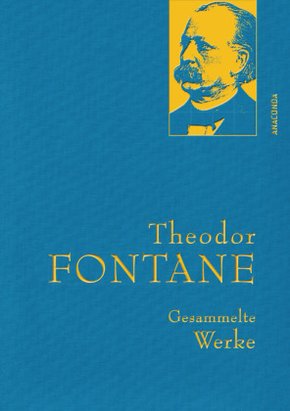 Theodor Fontane - Gesammelte Werke