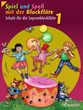 Spiel und Spaß mit der Blockflöte