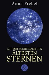 Auf der Suche nach den &auml;ltesten Sternen