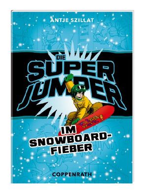 Die Super Jumper im Snowboardfieber