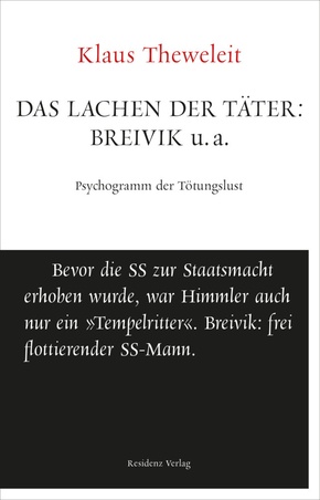 Das Lachen der Täter: Breivik u. a.