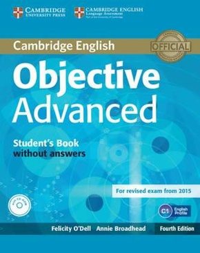 Objective Advanced, Fourth Edition: Student's Book without answers, with CD-ROM
