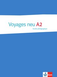 Voyages neu: Guide pédagogique