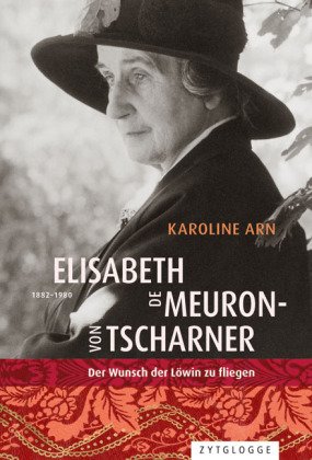 Elisabeth de Meuron von Tscharner (1882-1980)