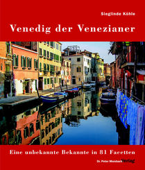 Venedig der Venezianer - Bd.1