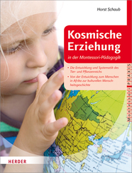 Kosmische Erziehung in der Montessori-Pädagogik - Bd.2