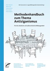Methodenhandbuch zum Thema Antiziganismus für die schulische und außerschulische Bildungsarbeit, m. 1 DVD-ROM