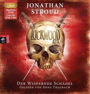 Lockwood & Co. - Der Wispernde Schädel, 2 Audio-CD, 2 MP3