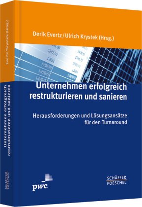 Unternehmen erfolgreich restrukturieren und sanieren