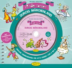 Kinder tanzen durchs Märchenland, m. 1 Audio-CD