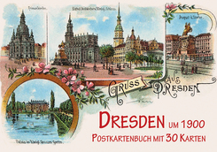 Dresden um 1900, Postkartenbuch