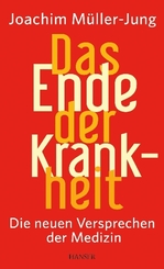 Das Ende der Krankheit (Ebook nicht enthalten)