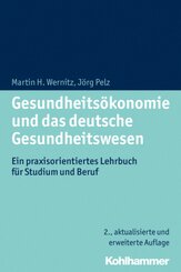 Gesundheitsökonomie und das deutsche Gesundheitswesen