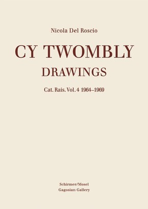 Cy Twombly - Drawings - Vol.4
