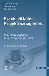 Praxisleitfaden Projektmanagement, m. 1 Buch, m. 1 E-Book