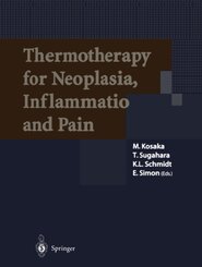 Thermotherapy for Neoplasia, Inflammation, and Pain