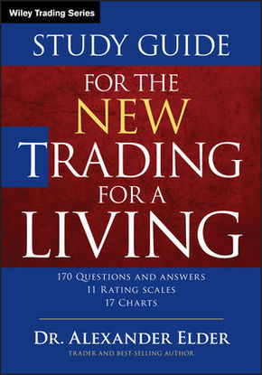 The New Trading for a Living Study Guide