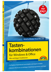Tastenkombinationen für Windows & Office - Alle wichtigen Funktionen