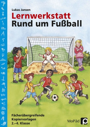 Lernwerkstatt: Rund um Fußball