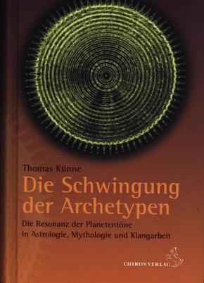 Die Schwingung der Archetypen