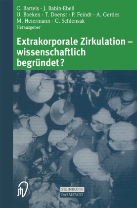 Extrakorporale Zirkulation - wissenschaftlich begründet?