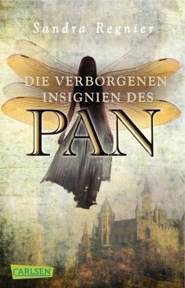Die Pan-Trilogie 3: Die verborgenen Insignien des Pan