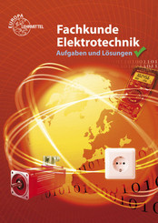 Fachkunde Elektrotechnik, Aufgaben und L&ouml;sungen