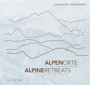 AlpenOrte / AlpineRetreats