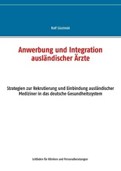 Anwerbung und Integration ausländischer Ärzte