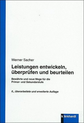 Leistungen entwickeln, überprüfen und beurteilen