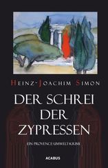Der Schrei der Zypressen