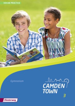 Camden Town - Allgemeine Ausgabe 2012 für Gymnasien - Bd.3