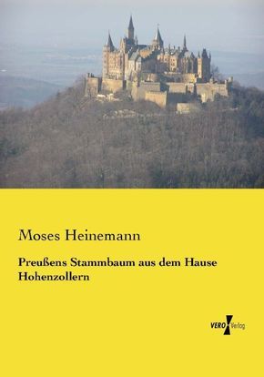 Preußens Stammbaum aus dem Hause Hohenzollern