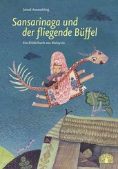 Sansarinaga und der fliegende B&uuml;ffel