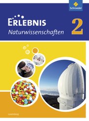 Erlebnis Naturwissenschaften - Ausgabe 2013 für Luxemburg - Bd.2