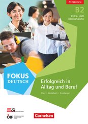 Fokus Deutsch - Ausgabe für Österreich - B2