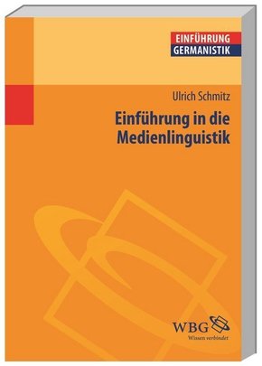 Einführung in die Medienlinguistik