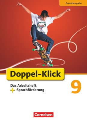 Doppel-Klick - Das Sprach- und Lesebuch - Grundausgabe - 9. Schuljahr