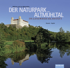 Der Naturpark Altmühltal im Landkreis Eichstätt