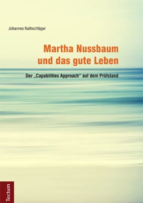 Martha Nussbaum und das gute Leben